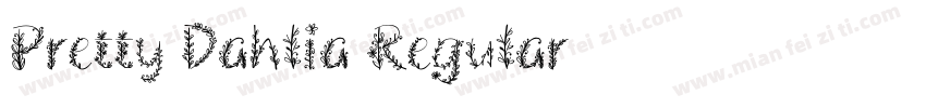 Pretty Dahlia Regular字体转换